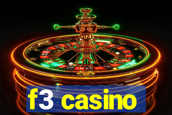 f3 casino